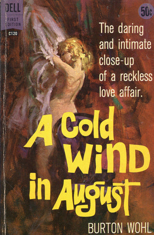 A Cold Wind in August