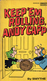 Keep'em Rolling, Andy Capp