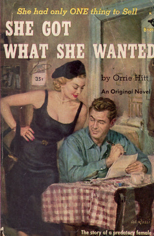 She Got What She Wanted