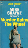 Murder Spins the Wheel