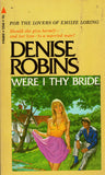 Were I Thy Bride