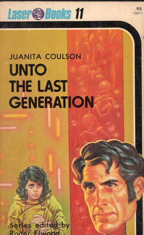 Unto The Last Generation