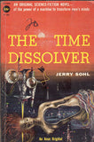 The Time Dissolver