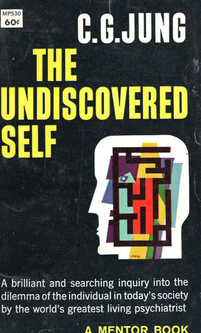The Undiscovered Self