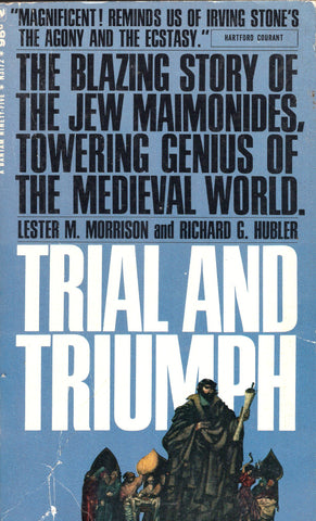 Trial and Triumph