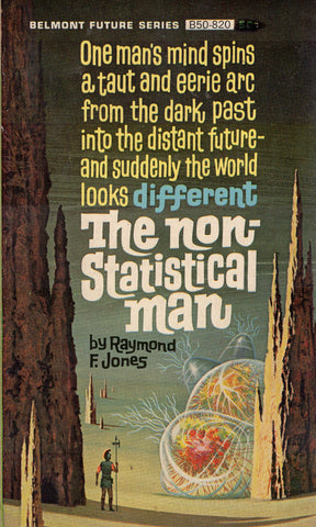 The Non-Statistical Man