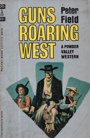 Guns Roaring West