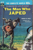 The Space-Born/The Man Who Japed