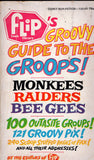Flip's Groovy Guide to the Groops!