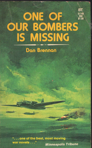 One Of Our Bombers Is Missing