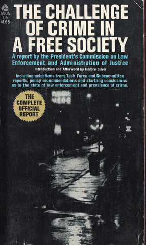 The Challenge of Crime in a Free Society
