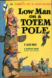 Low Man on a Totem Pole