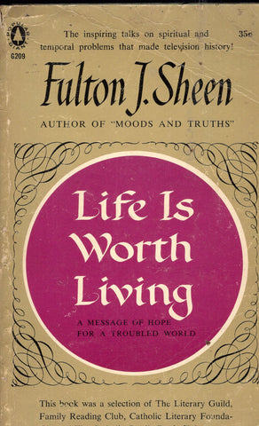 Life Is Worth Living