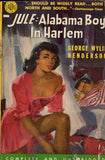 Jule: Alabama Boy In Harlem