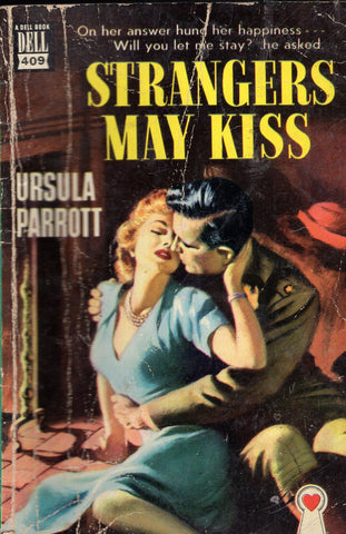 Strangers May Kiss