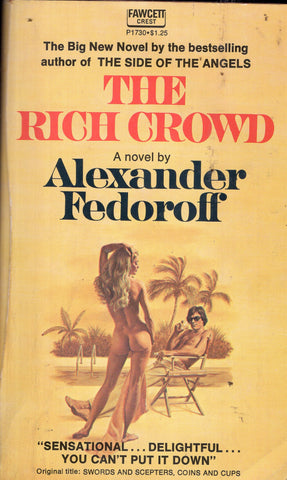 The Rich Crowd
