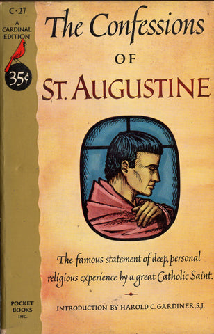 The Confessions of ST. Augustine