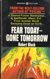 Fear Today - Gone Tomorrow