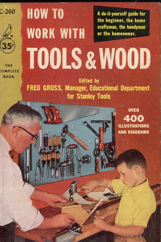 How to Work with Tools & Wood