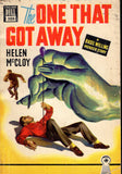 The One That Got Away
