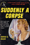 Suddenly A Corpse