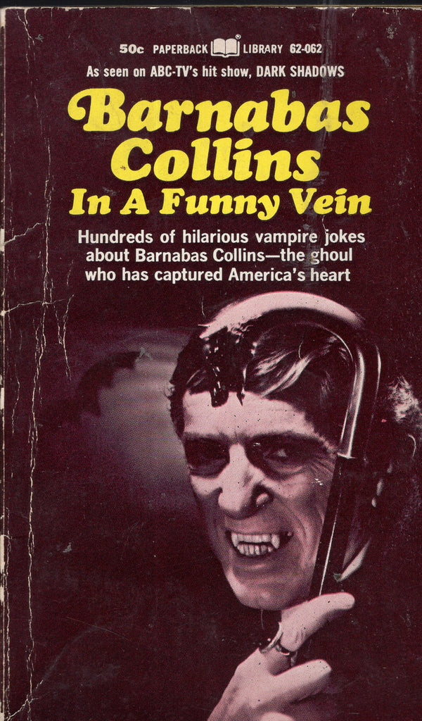 Dark Shadows Barnabas Collins In A Funny Vein