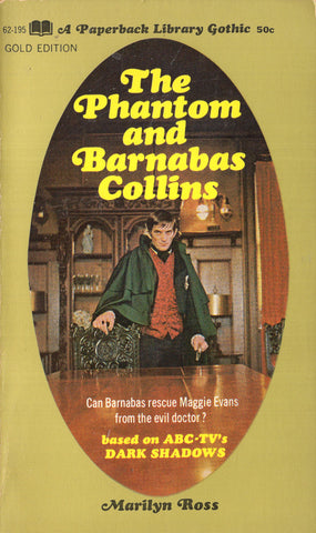 Dark Shadows The Phantom and Barnabas Collins
