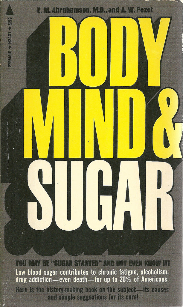 Body, Mind & Sugar