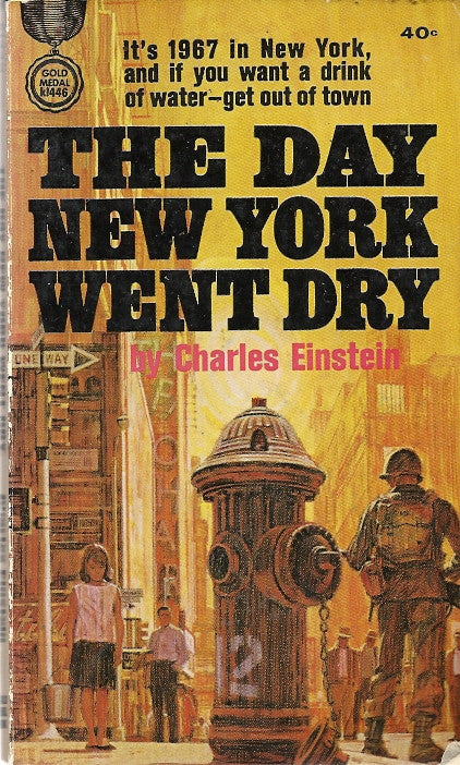 The Day New York Went Dry