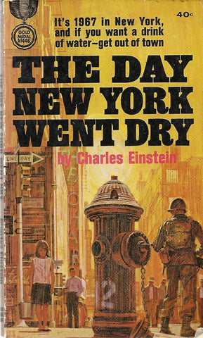 The Day New York Went Dry