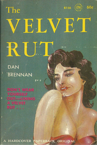 The Velvet Rut