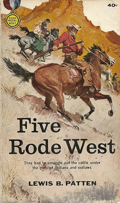 Five Rode West