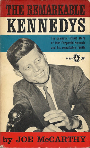 The Remarkable Kennedys