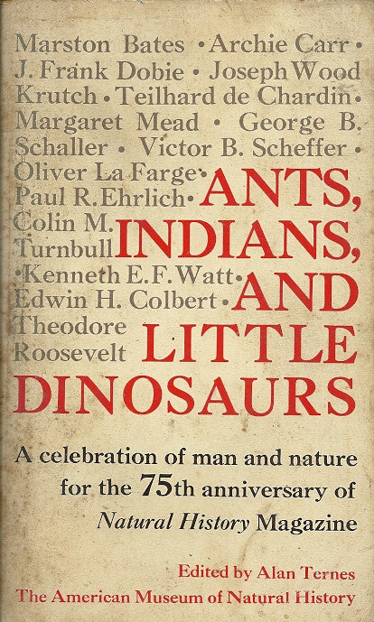 Ants, Indians, and Little Dinosaurs