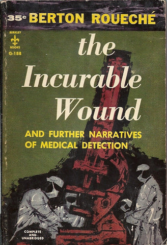 The Incurable Wound