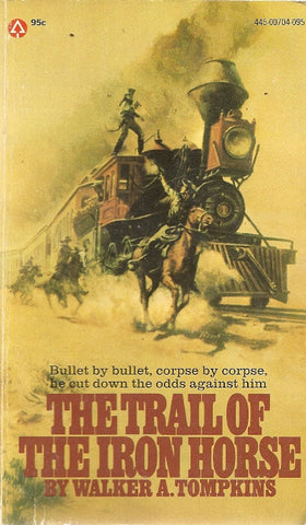 The Trail of the Iron Horse