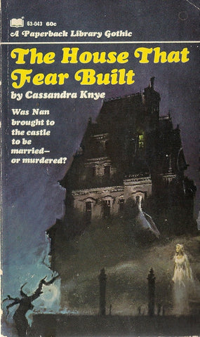 The House That Fear Built