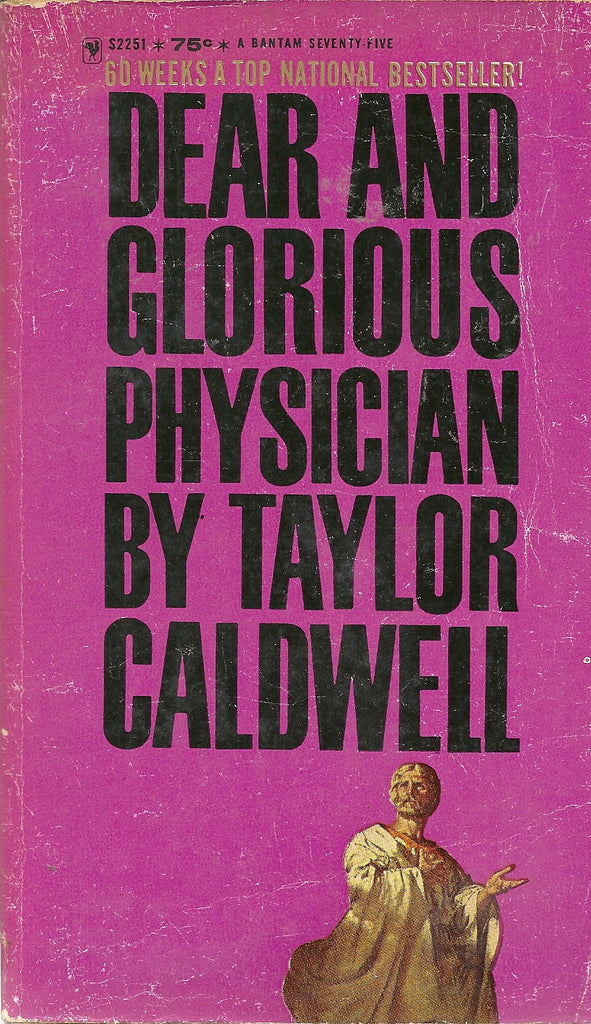 Dear and Glorious Physician