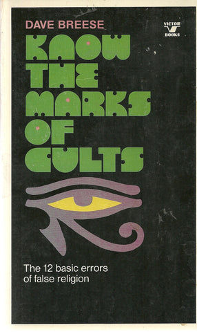 Know the Marks of Cults