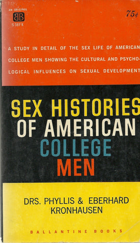 Sex Histories of American College Men