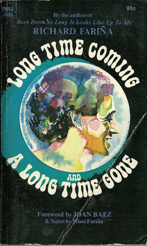 Long Time Coming and A Long Time Gone