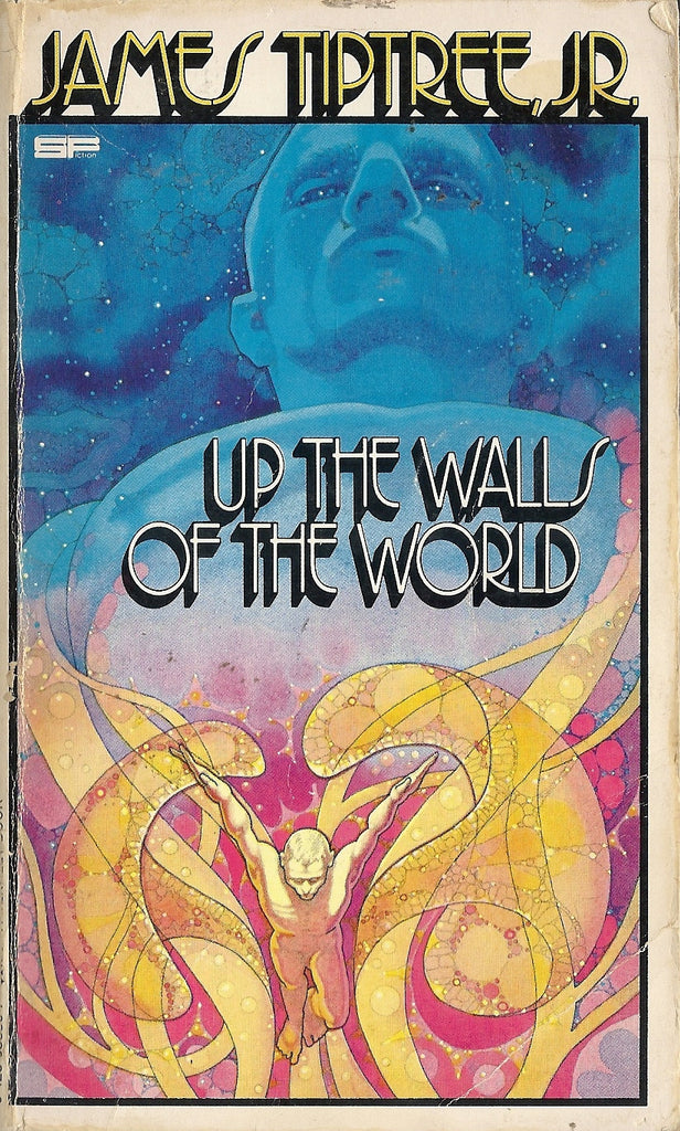 Up The Walls of the World