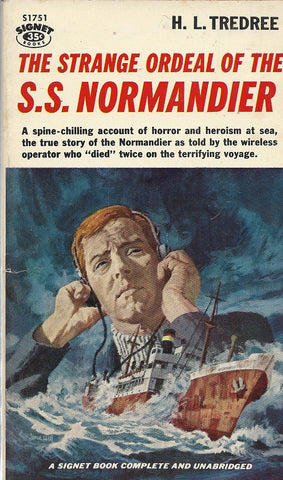 The Strange Ordeal of the S.S. Normandier