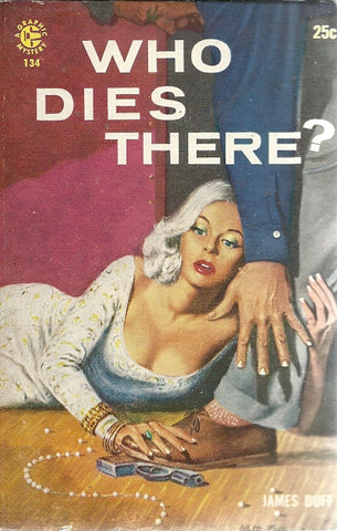 Who Dies There?