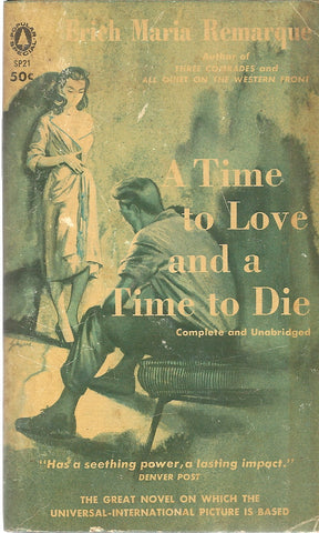 A Time to Love and a Time to Die