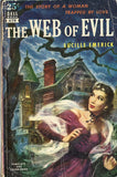 The Web of Evil
