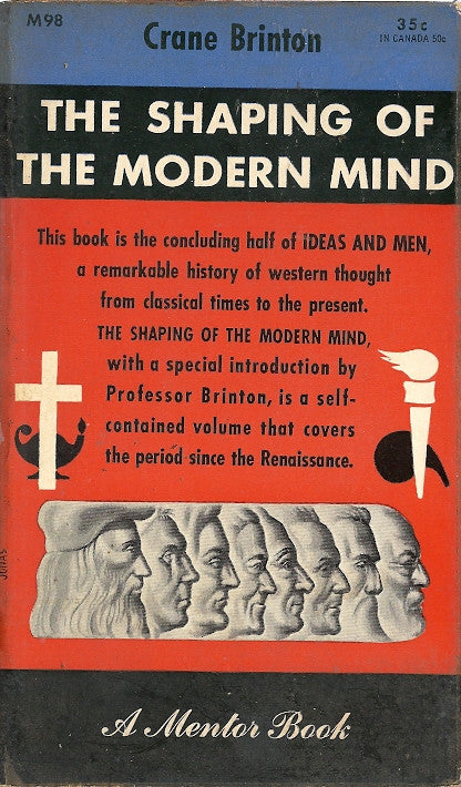 The Shaping of the Modern Mind