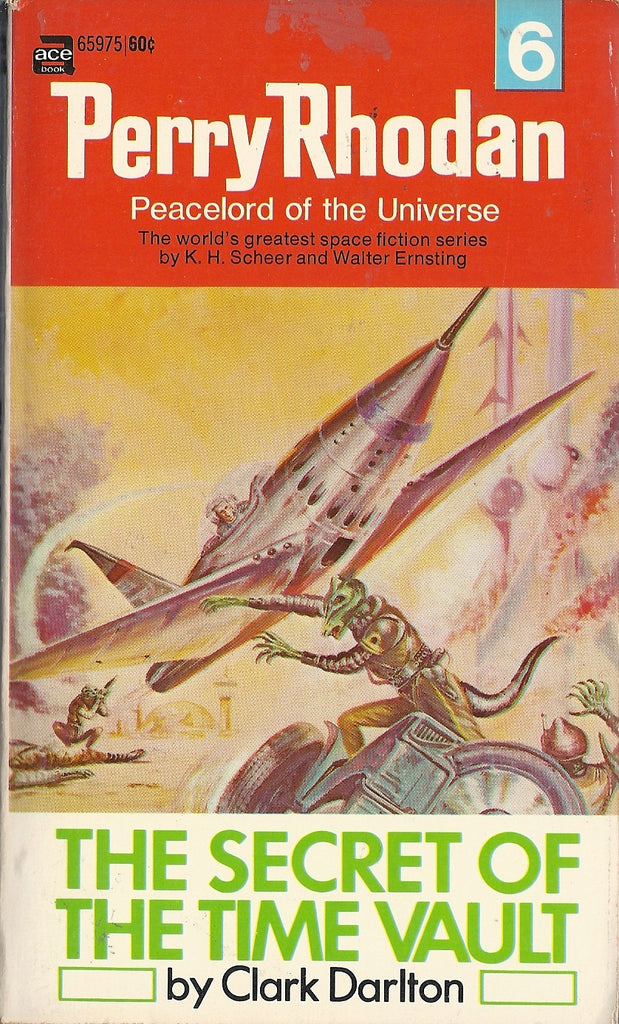 Perry Rhodan 6 The Secret of the Time Vault