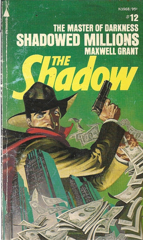 The Shadow #12 Shadowed Millions