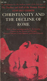 Christianity and the Decline of Rome
